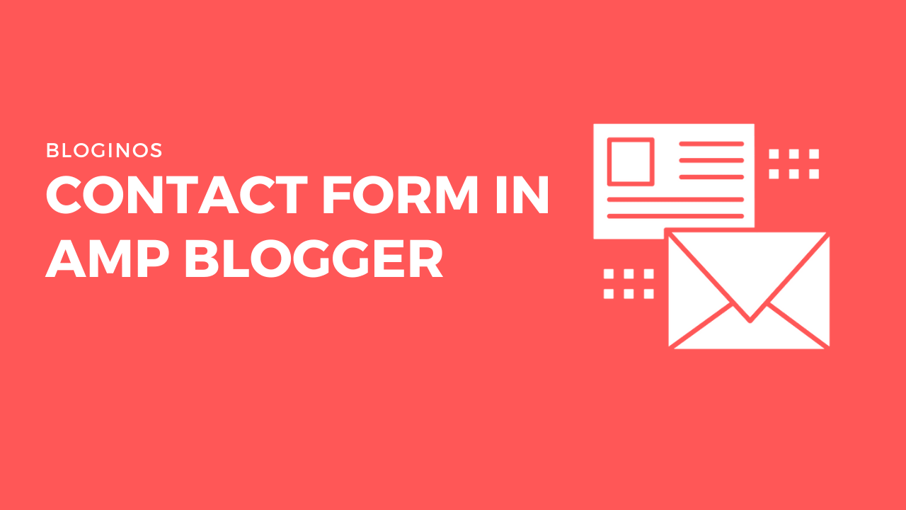 Contact Form in AMP Blogger